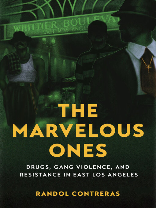 Title details for The Marvelous Ones by Prof. Randol Contreras - Available